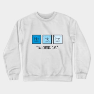 Laughing Gas Crewneck Sweatshirt